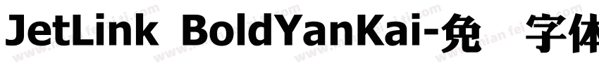 JetLink BoldYanKai字体转换